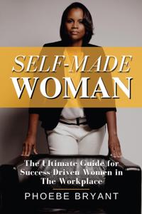 Self-Made Woman