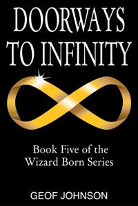 Doorways to Infinity