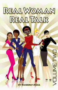 Real Woman Real Talk Volume 2
