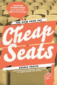 &quote;The View from the Cheap Seats&quote;