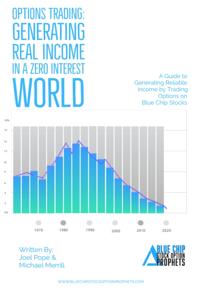 Options Trading: Generating Real Income in a Zero Interest World