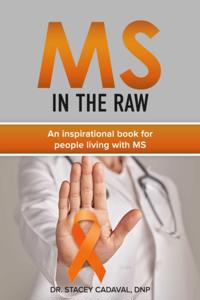 MS In The Raw