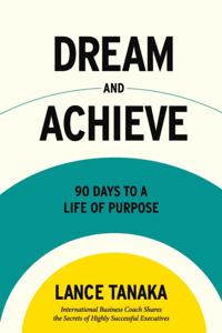 Dream and Achieve