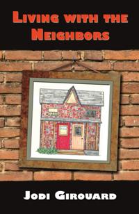Living with the Neighbors