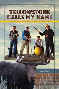 Yellowstone Calls My Name