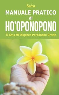 Bokomslag för "Manuale Pratico di Ho'oponopono"