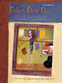 Parker Grey Show