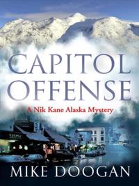 A Nik Kane Alaska Mystery