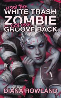 White Trash Zombie