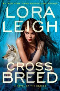 A Novel of the Breeds