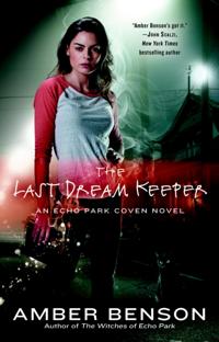 An Echo Park Coven Novel