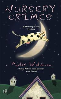 A Mommy-Track Mystery
