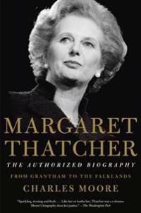 Margaret Thatcher: The Authorized Biography