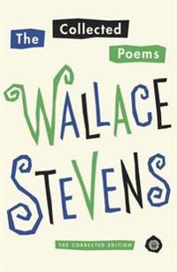 The Collected Poems of Wallace Stevens (Pulitzer Prize Winner)