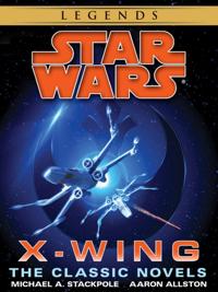 Star Wars: X-Wing - Legends