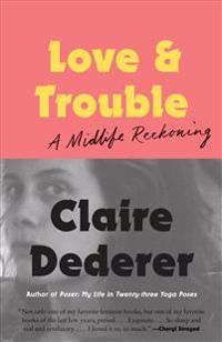 Love and Trouble