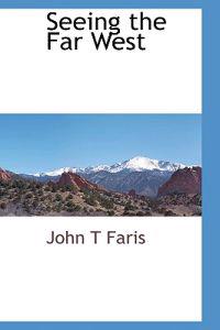 Seeing the Far West