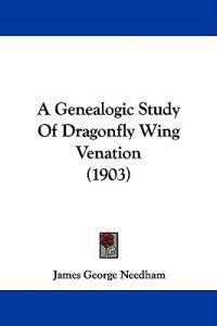 Bokomslag för "A Genealogic Study of Dragonfly Wing Venation"