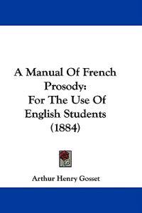 Kirjan kansi "A Manual of French Prosody"