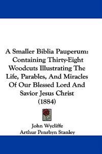 Bokomslag för "A Smaller Biblia Pauperum"