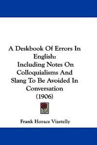 Bokomslag for "A Deskbook of Errors in English"