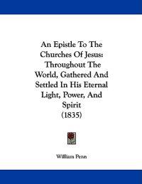 An Epistle to the Churches of Jesus