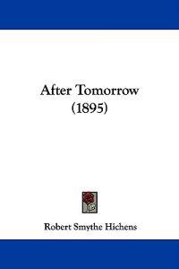 After Tomorrow (1895)