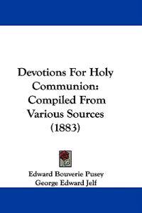 Devotions for Holy Communion