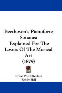 Beethoven's Pianoforte Sonatas