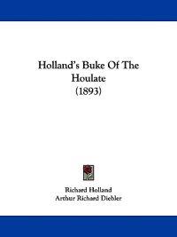 Holland's Buke Of The Houlate (1893)