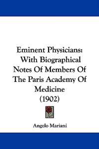 Eminent Physicians
