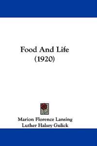 Food And Life (1920)