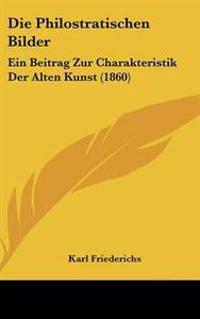 Die Philostratischen Bilder