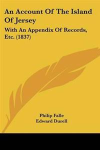 An Account of the Island of Jersey