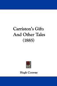 Carriston's Gift