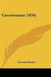 Cavedoniane (1834)