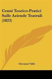 Cenni Teorico-Pratici Sulle Aziende Teatrali (1823)