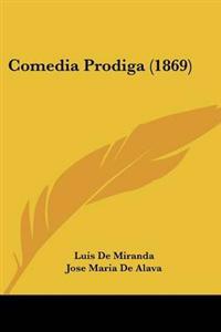 Comedia Prodiga (1869)