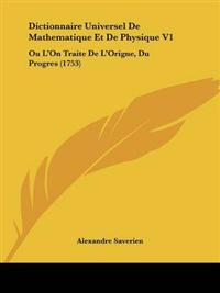 Dictionnaire Universel De Mathematique Et De Physique V1