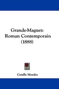 Grande-Maguet