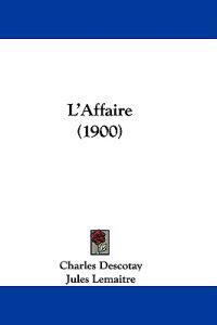 L'Affaire (1900)
