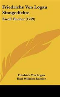 Friedrichs Von Logau Sinngedichte