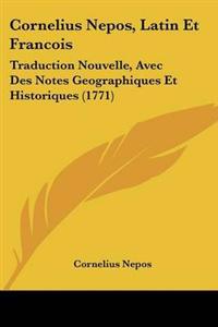 Cornelius Nepos, Latin Et Francois