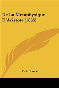 De La Metaphysique D'Aristote (1835)