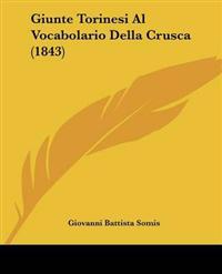 Giunte Torinesi Al Vocabolario Della Crusca (1843)