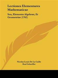Lectiones Elementares Mathematicae