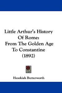 Little Arthur's History Of Rome