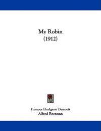 My Robin (1912)