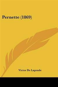 Pernette (1869)