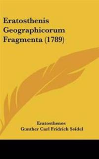 Eratosthenis Geographicorum Fragmenta (1789)